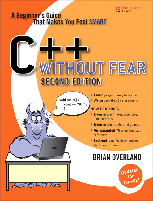 C Without Fear : A Beginner's Guide That Makes You Feel Smart