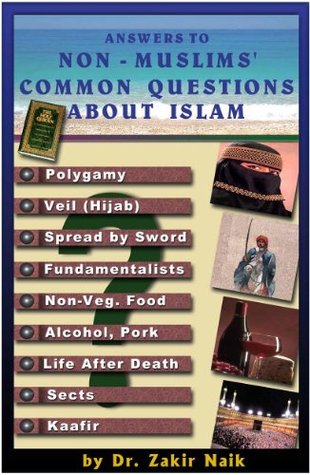 ANSWERS TO NON-MUSLIMS COMMON QUESTIONS ABOUT ISLAM
