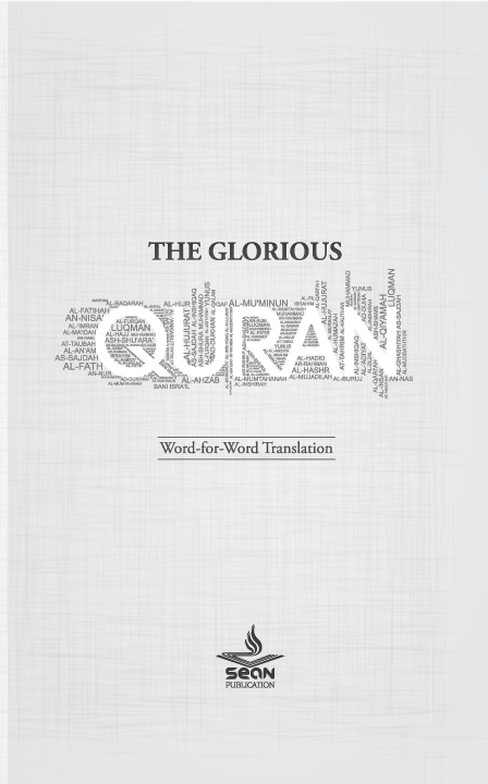 THE GLORIOUS QURAN : WORD FOR WORD TRANSLATION -VOLUME 1-2