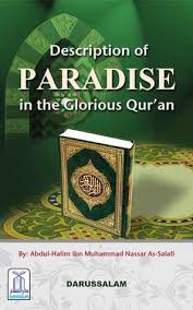 DESCRIPTION OF PARADISE IN THE GLORIOUS QURAN