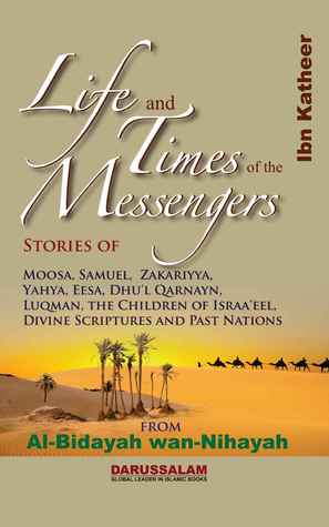 LIFE AND TIMES OF THE MESSENGERS