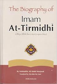 THE BIOGRAPHY OF IMAM AT-TIRMIDHI