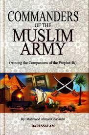 COMMANDERS OF THE MUSLIM ARMY