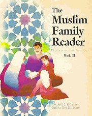 THE MUSLIM FAMILY READER VOL. 2