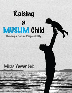 RAISING A MUSLIM CHILD