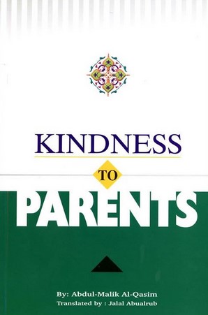 KINDNESS TO PARENTS