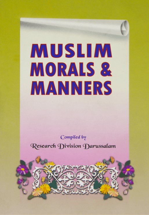 MUSLIM MORALS AND MANNERS