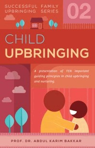 SUCCESSFUL FAMILY UPBRINGING SERIES 2 : CHILD UPBRINGING