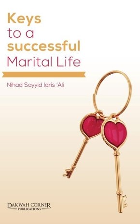 KEYS TO A SUCCESSFUL MARITAL LIFE