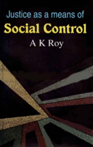 JUSTICE AS A MEANS OF SOCIAL CONTROL