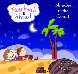 FAATIMAH AND AHMED - MIRACLE IN THE DESSERT