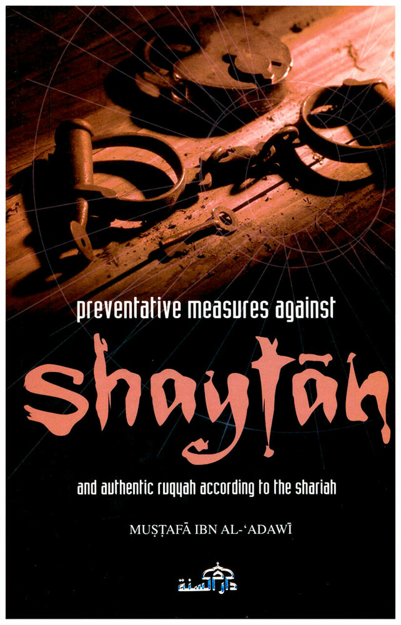 PREVENTATIVE MEASURES AGAINST SHAYTAN