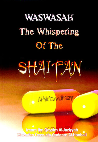WASWASAH THE WHISPERING OF THE SHAITAN