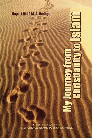 MY JOURNEY FROM CHRISTIANITY TO ISLAM