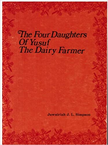 THE FOUR DAUGHTERS OF YUSUF THE DAIRY FARMER