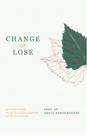CHANGE OR LOSE