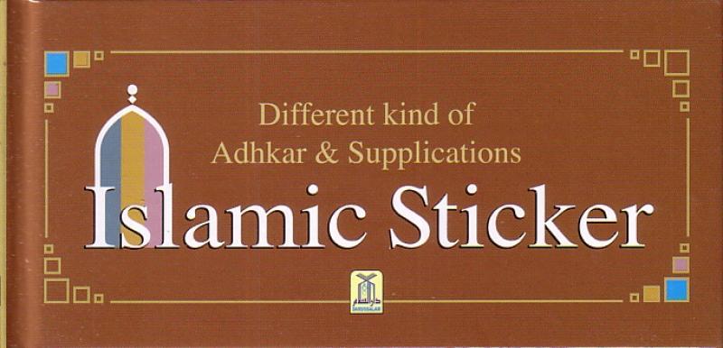 ISLAMIC STICKER (DIFFERENT KIND OF ADHKAR AND SUPPLI