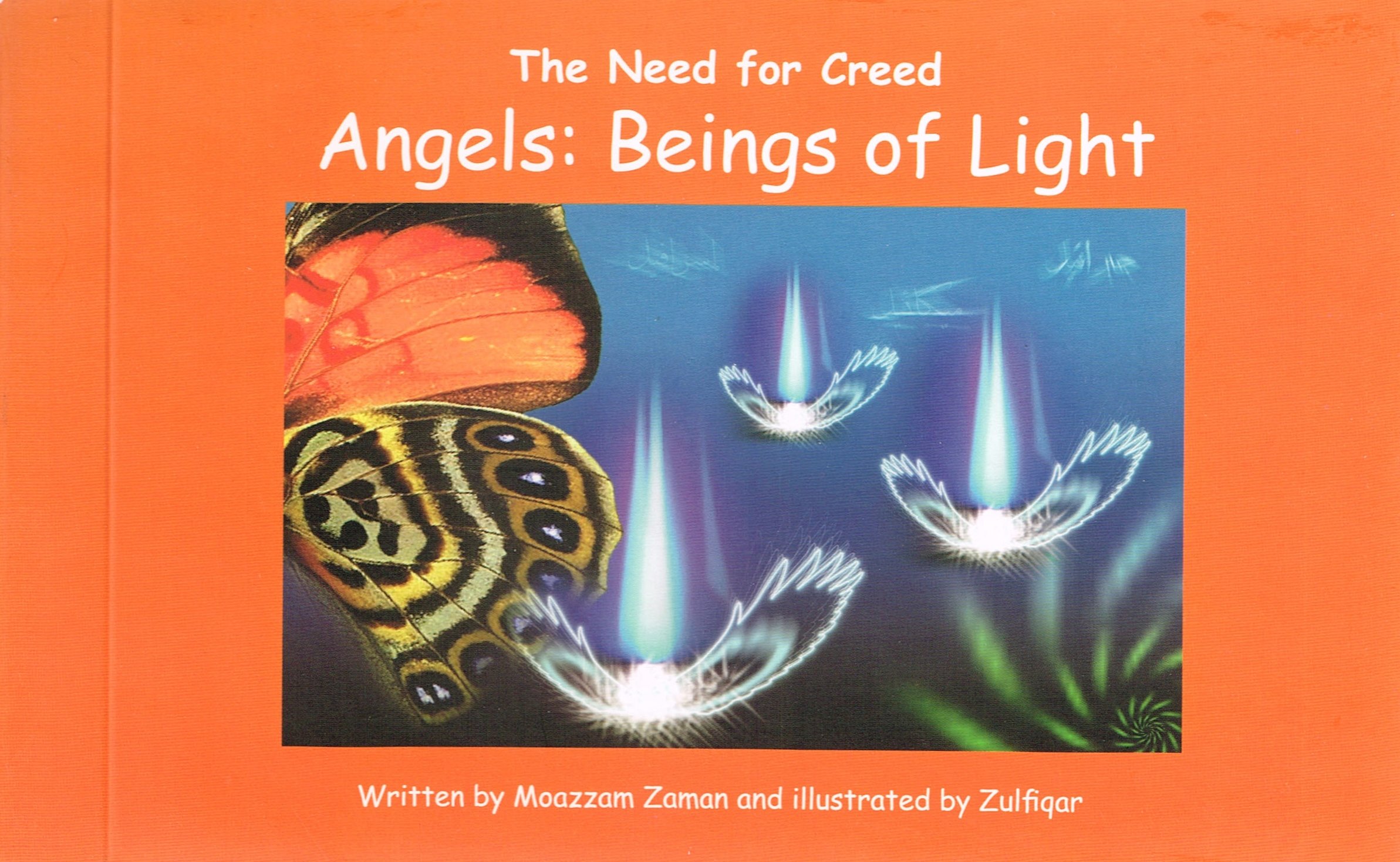 THE NEED FOR CREED ANGELS: BEINGS OF LIGHT