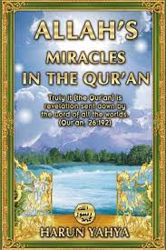ALLAH'S MIRACLES IN THE QURAN