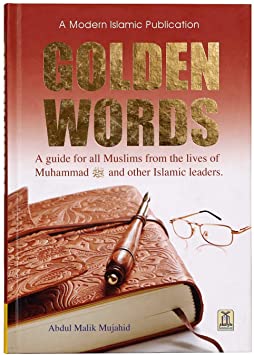 GOLDEN WORDS (A MODERN ISLAMIC PUBLICATIONS)
