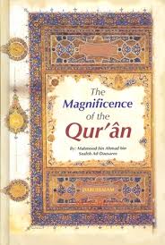 THE MAGNIFICENCE OF THE QURAN