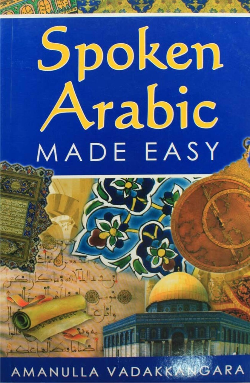SPOKEN ARABIC MADE EASY