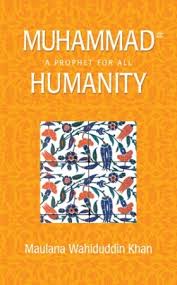 MUHAMMAD A PROHPHET FOR ALL HUMANITY