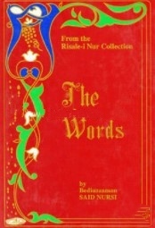 FROM THE RISALE-1 NUR COLLECTION: THE WORDS