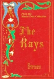 FROM THE RISALE-1 NUR COLLECTION: THE RAYS