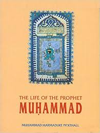 LIFE OF THE PROPHET MUHAMMAD