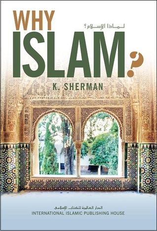 WHY ISLAM?