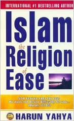 ISLAM THE RILIGION OF EASE