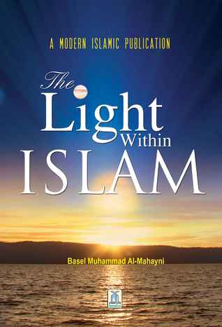 THE LIGHT WITHIN ISLAM