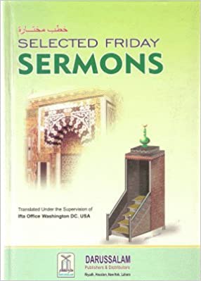 SELECTED FRIDAY SERMONS