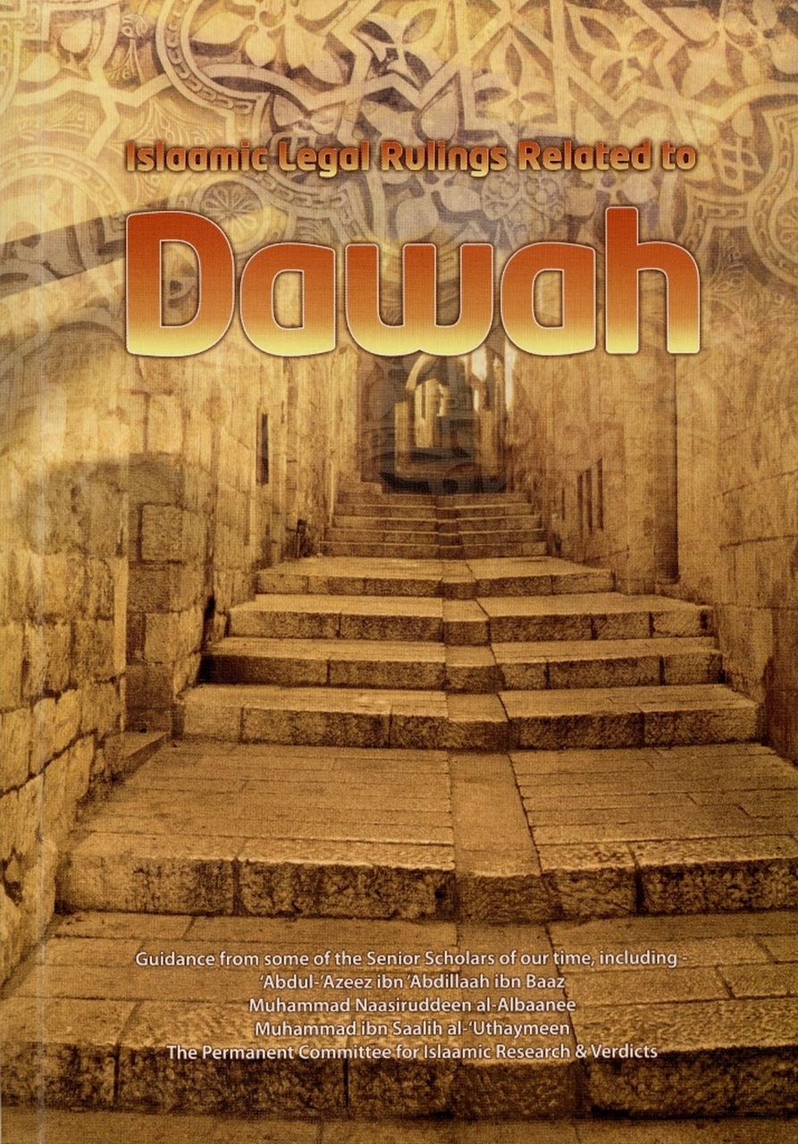 ISLAMIC LEGAL RULINGS RELATED TO DAWAH