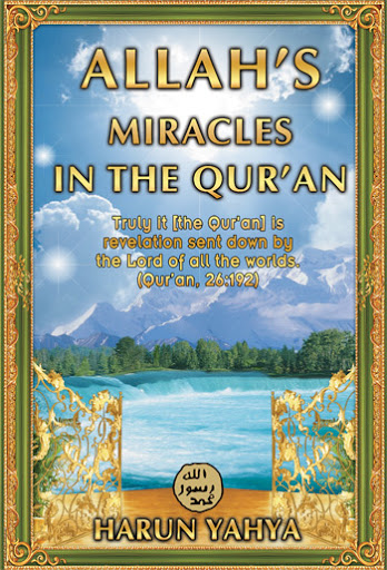 ALLAH'S MIRACLES IN THE QURAN