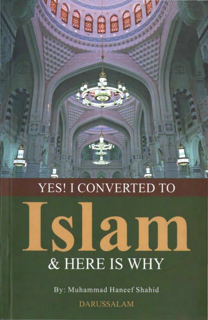 YES! I CONVERTED TO ISLAM AND HERE IS WHY
