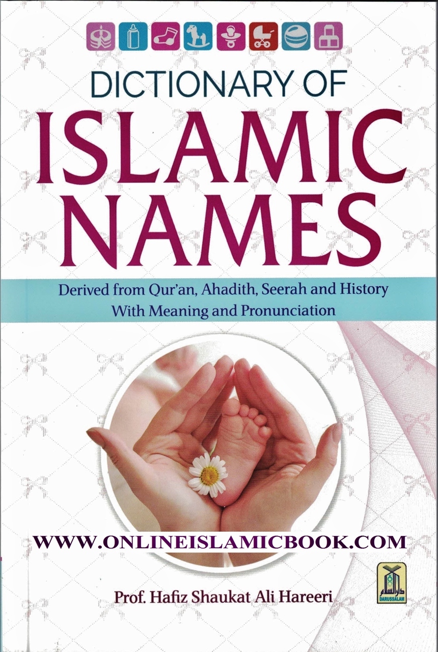 DICTIONARY OF ISLAMIC NAMES