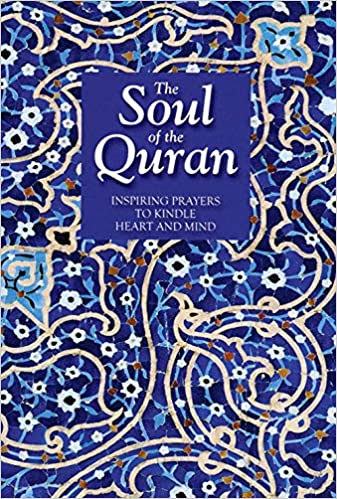 THE SOUL OF THE QURAN