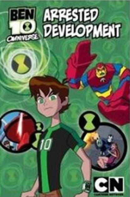 BEN 10 OMNIVERSE: ARRESTED DEVELOPMENT