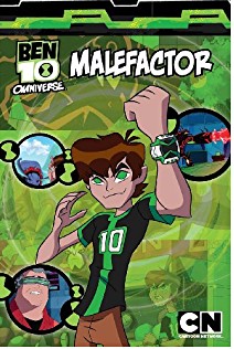 BEN 10 OMNIVERSE: MALEFACTOR
