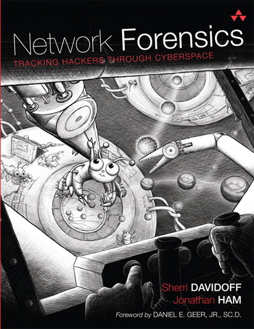 NETWORK FORENSICS : TRACKING HACKERS THROUGH CYBERSPACE