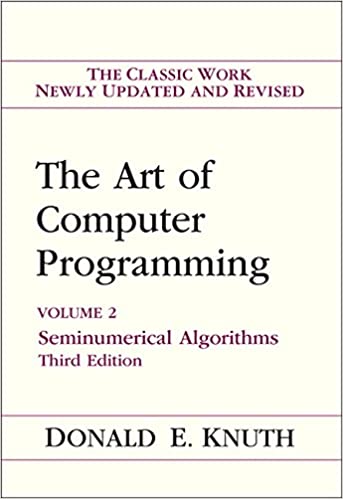 THE ART OF COMPUTER PROGRAMMING: SEMINUMERICAL ALGORITHMS (VOLUME - 2)