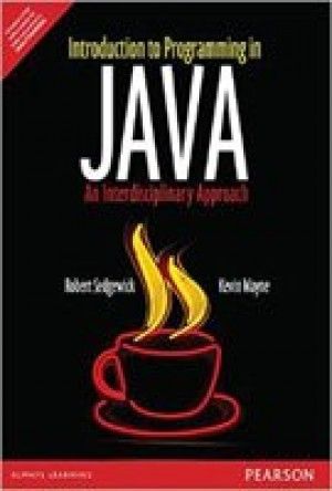 INTRODUCTION TO PROGRAMMING IN JAVA : AN INTERDISCIPLINARY APPROACH