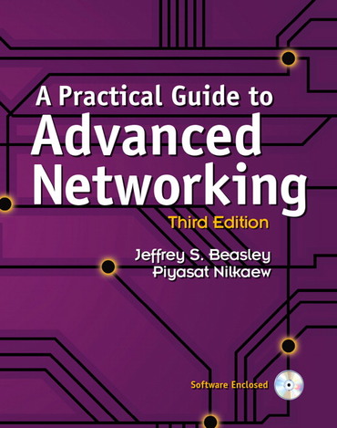 A PRACTICAL GUIDE TO ADVANCED NETWORKING (WITH CD)