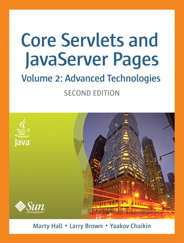 CORE SERVLETS AND JAVASERVER PAGES : ADVANCED TECHNOLOGY (VOLUME - 2)