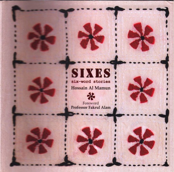 SIXES (SIX-WORD STORIES)