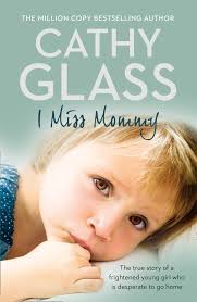 I MISS MOMMY: THE TRUE STORY OF A FRIGHTENED YOUNG GIRL WHO IS DESPERATE TO GO HOME