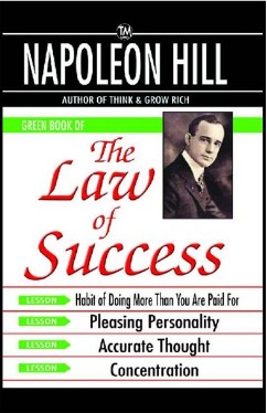 GREEN BOOK OF : THE LAW OF SUCCESS