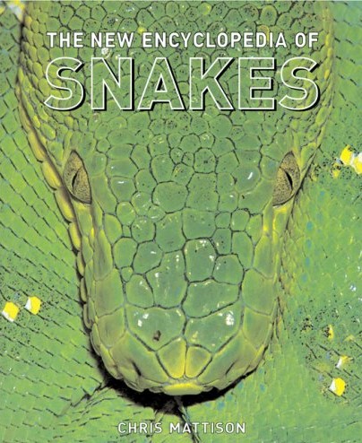 THE NEW ENCYCLOPEDIA OF SNAKES